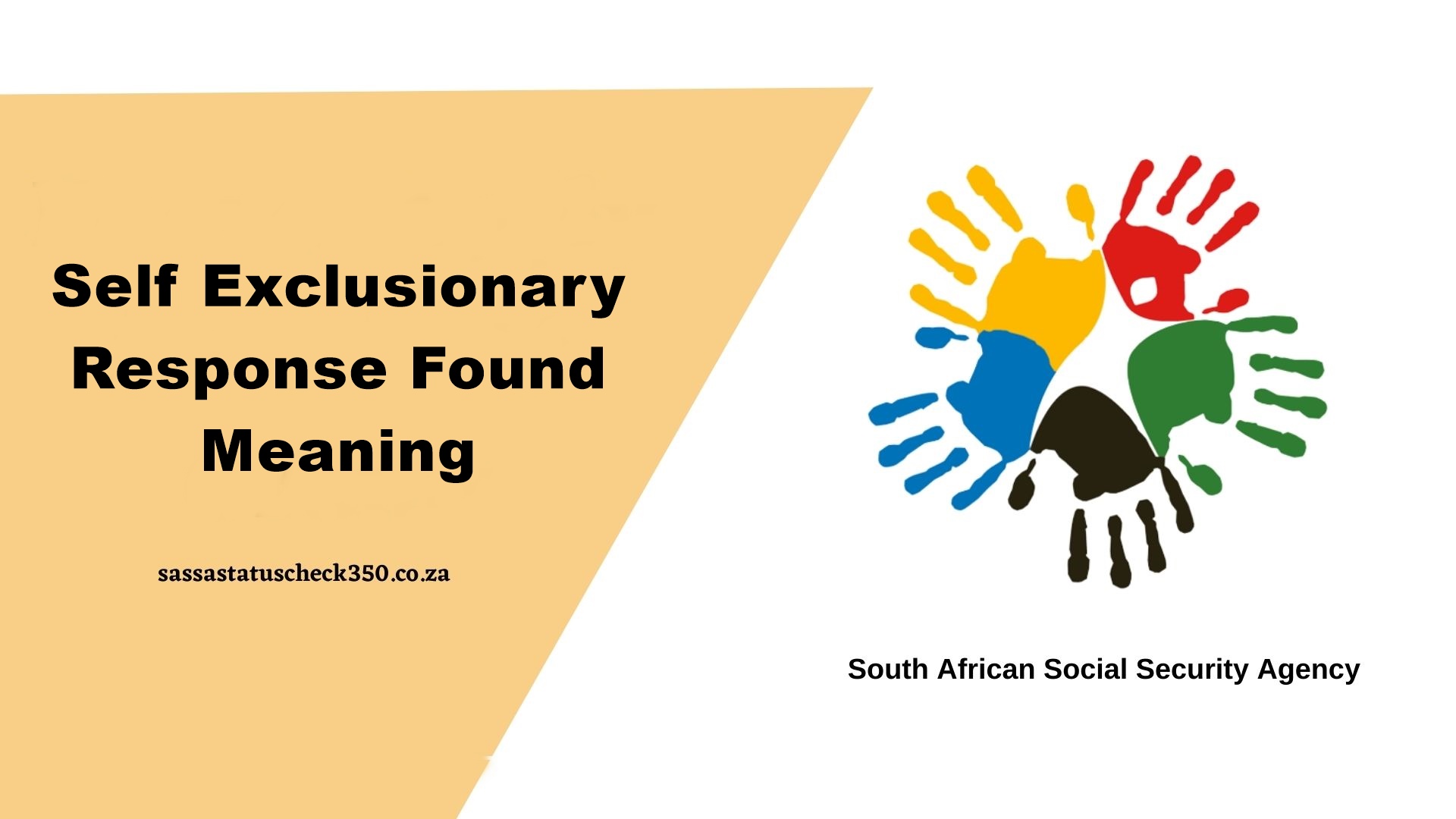 Self Exclusionary Response Found Meaning SASSA