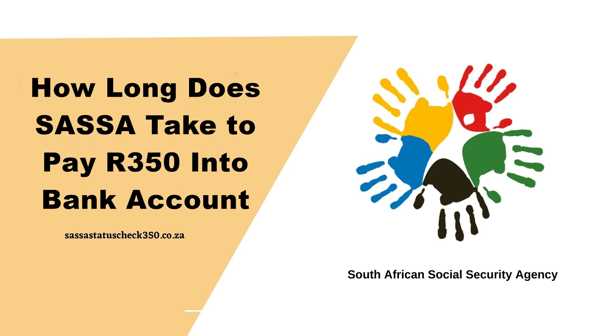 How Long Does SASSA Take to Pay R350 Into Bank Account