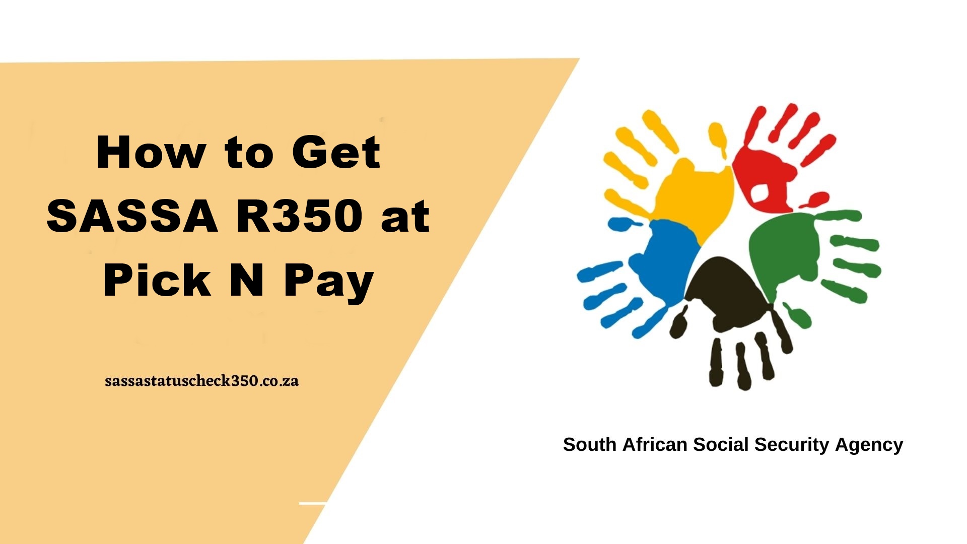 How to Get SASSA R350 at Pick N Pay